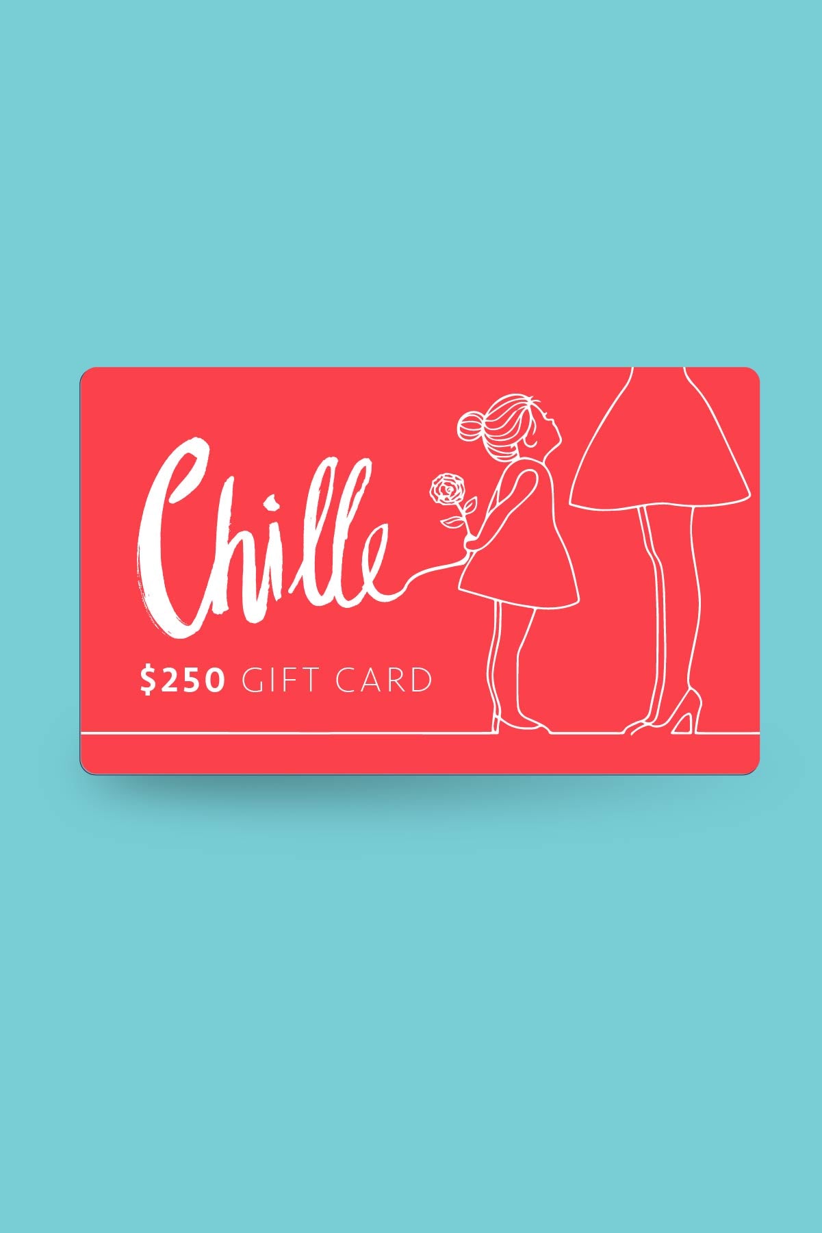 250 dollar Chille gift card